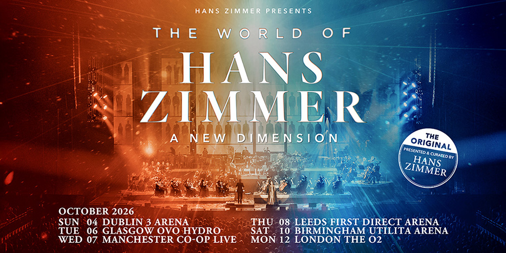 The World Of Hans Zimmer UK and Ireland 2026 - Official Premium Ticket Experiences The World Of Hans Zimmer UK and Ireland 2026 - Official Premium Ticket Experiences
